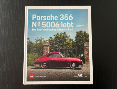 Porsche 356  - No 5006 lebt 
